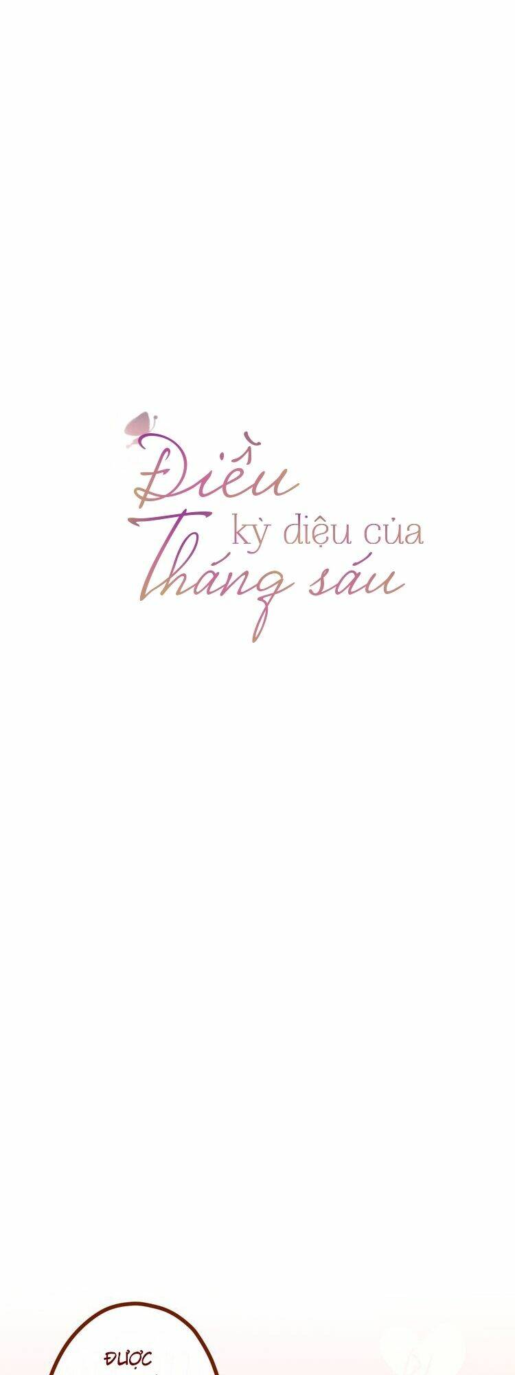 Tháng Sáu Kì Diệu: Chapter 7