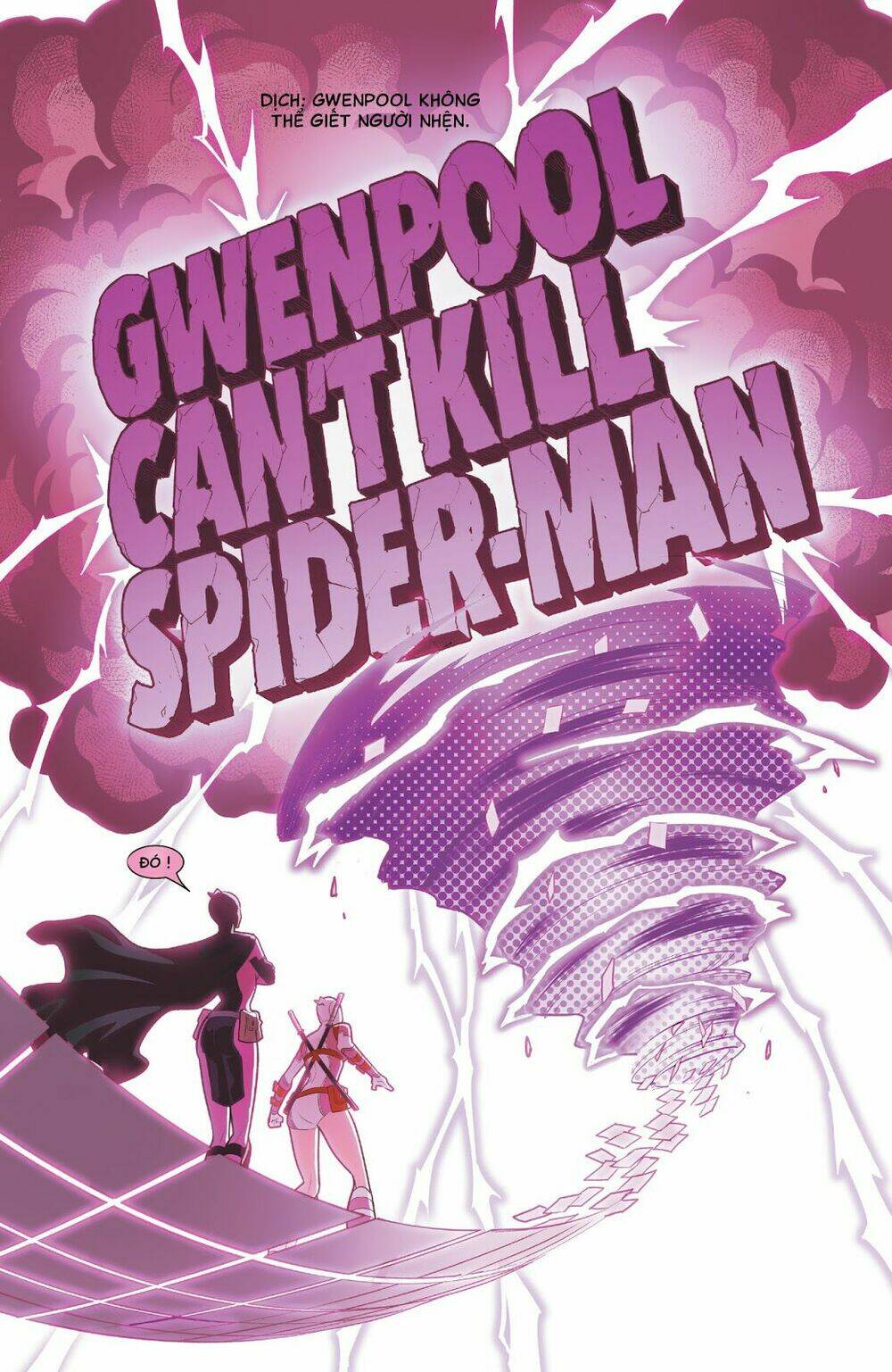 Gwenpool Siêu Phàm: Chapter 17
