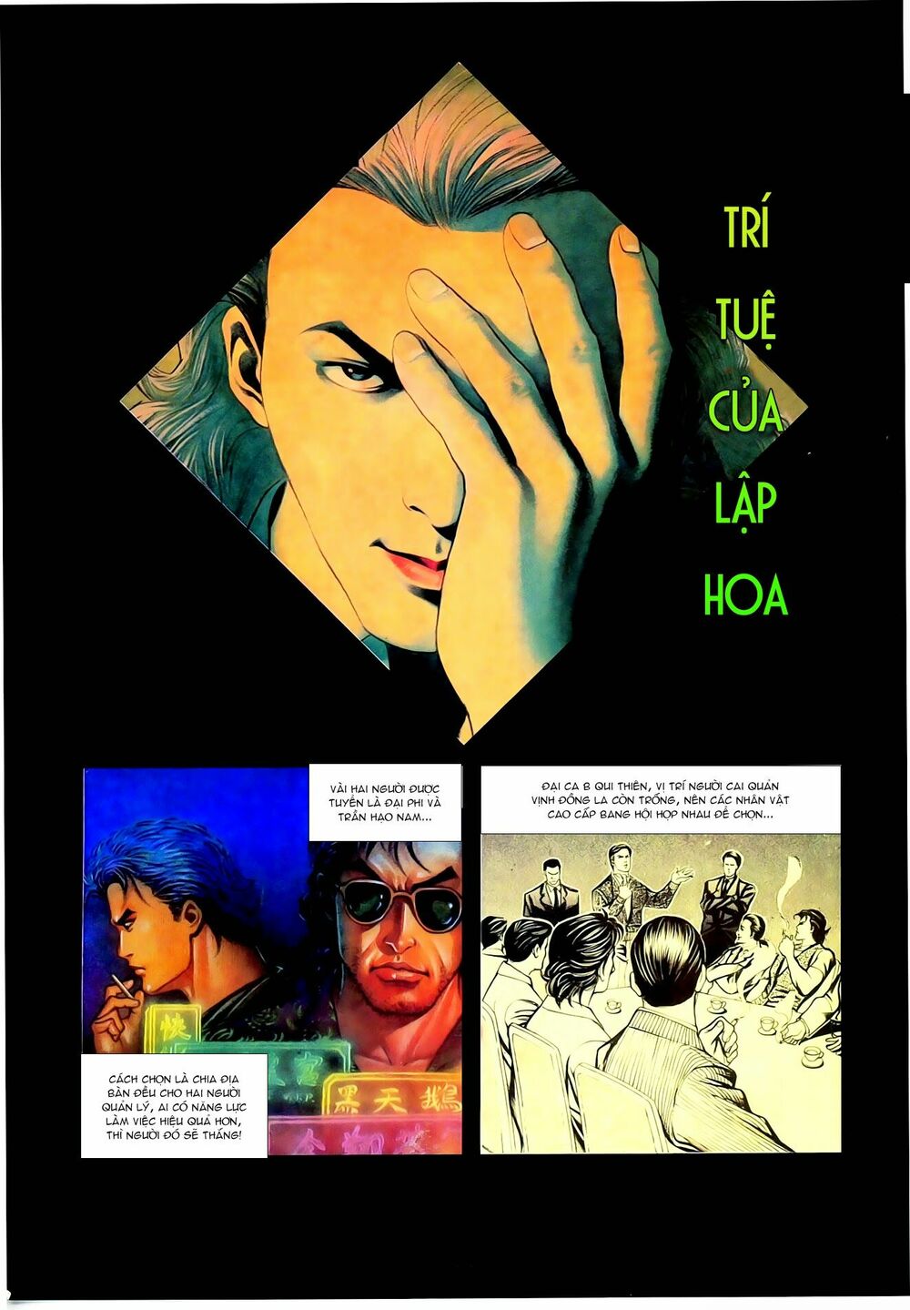 Người Trong Giang Hồ: Chapter 60: Trí tuệ của Lập Hoa