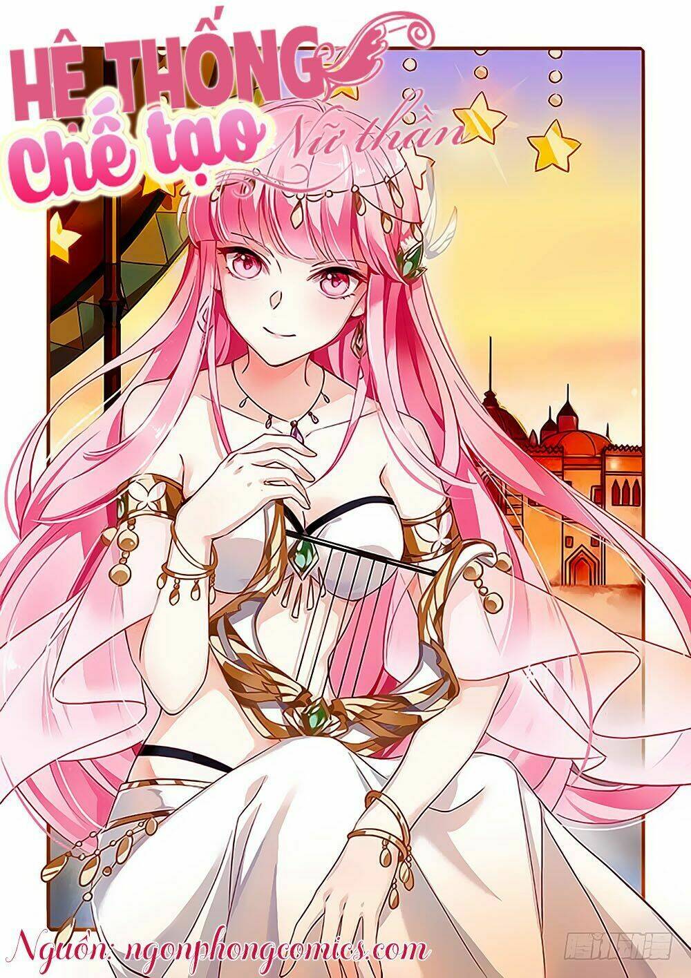 Hệ Thống Chế Tạo Nữ Thần: Chapter 198