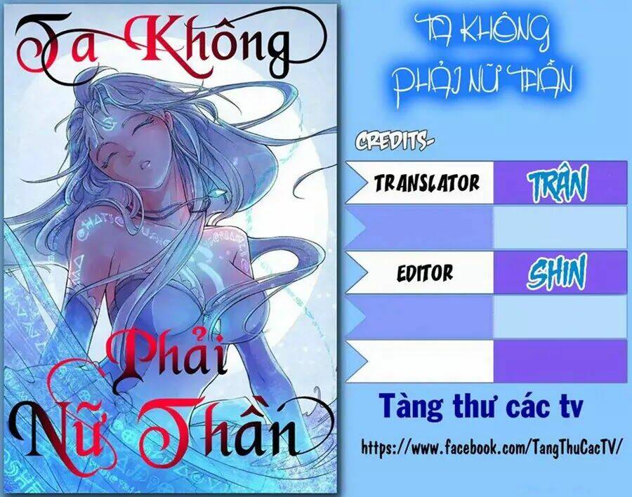Ta Không Phải Nữ Thần: Chapter 7
