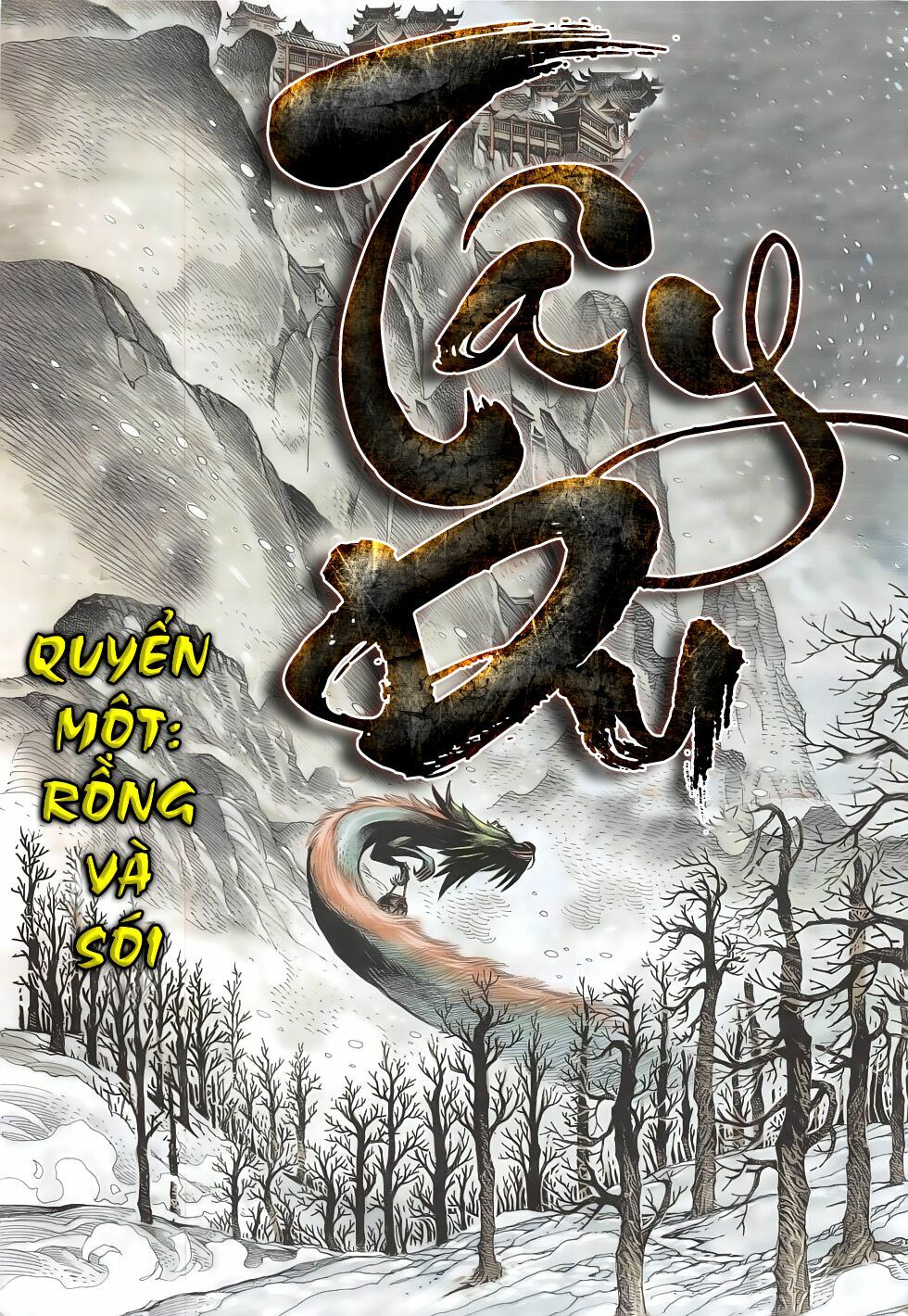 Tây Du: Chapter 1: Rồng và Sói
