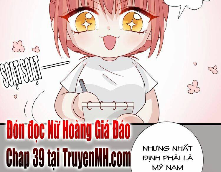 Nữ Hoàng Giá Đáo: Chapter 38