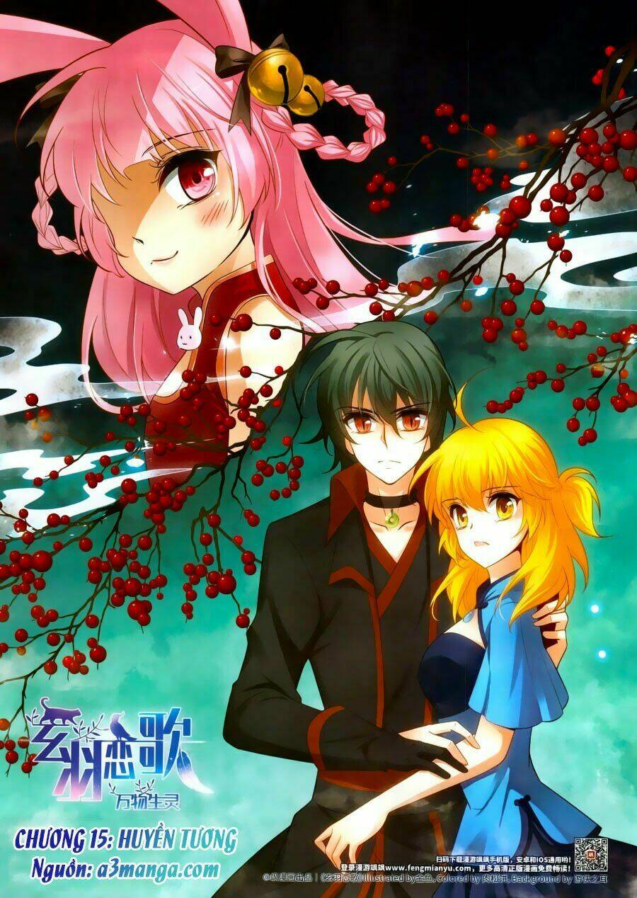 Huyền Vũ Luyến Ca: Vạn Vật Sinh Linh: Chapter 15