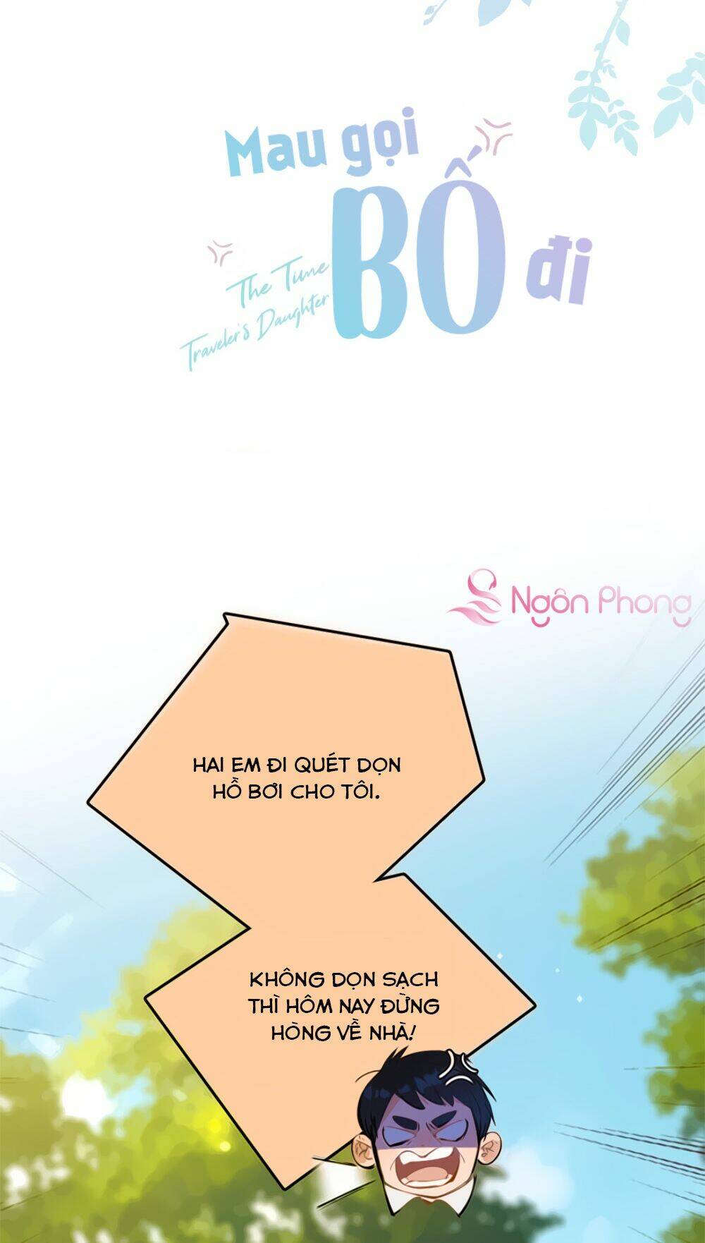 Mau Gọi Bố Đi: Chapter 4