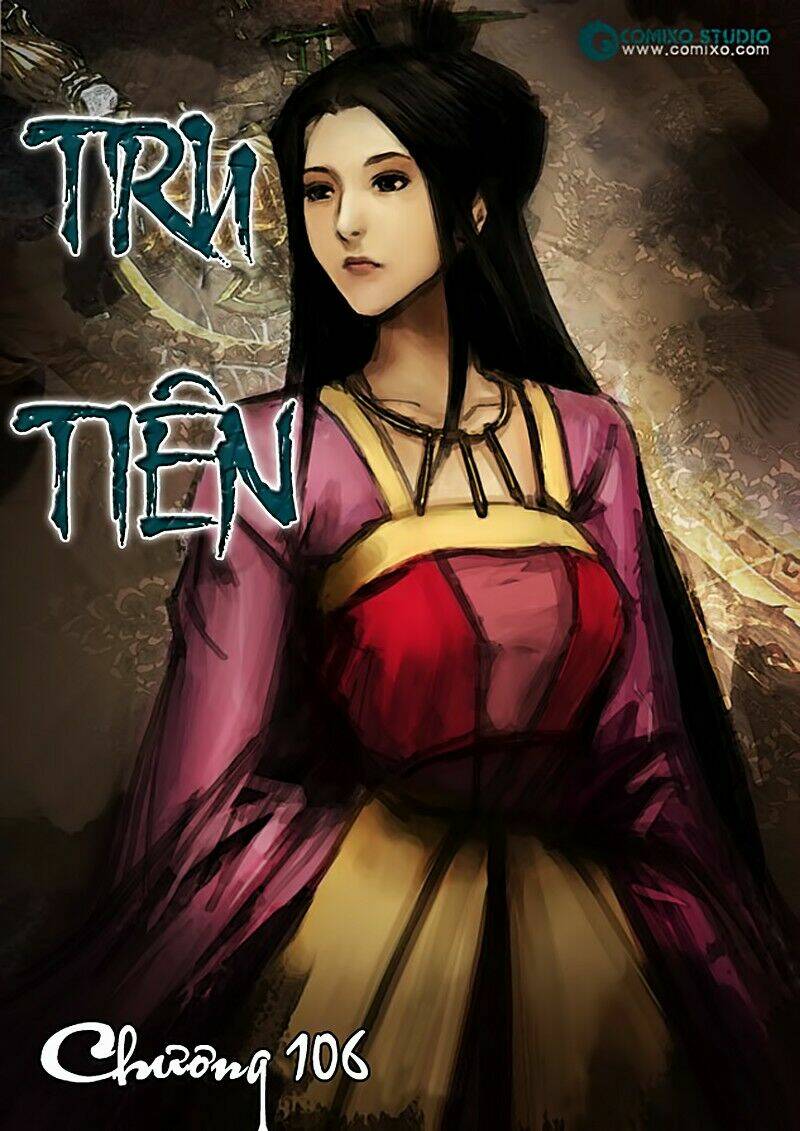 Tru Tiên - Celestial Destroyer: Chapter 106