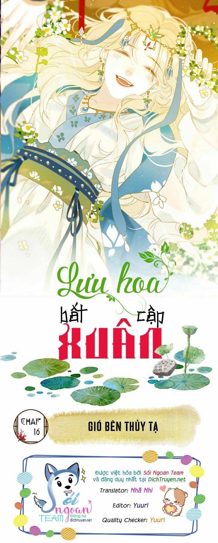 Lưu Hoa Bất Cập Xuân: Chapter 16