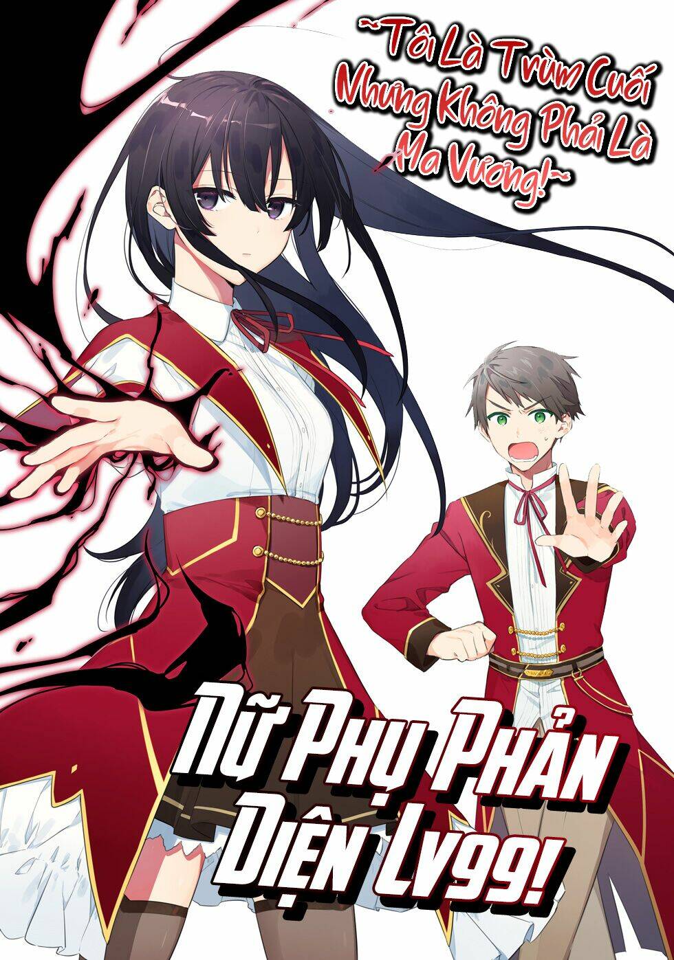 Nữ Phụ Phản Diện Lv99! Tôi Là Trùm Cuối Nhưng Không Phải Là Ma Vương!: Chapter 2