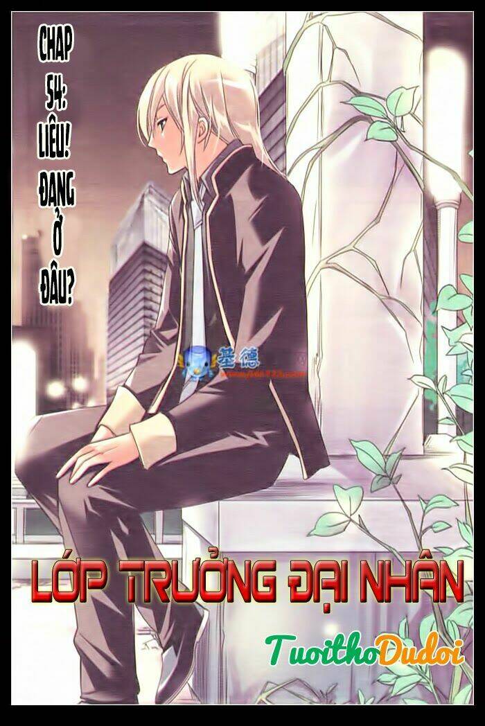 Lớp Trưởng Đại Nhân: Chapter 54