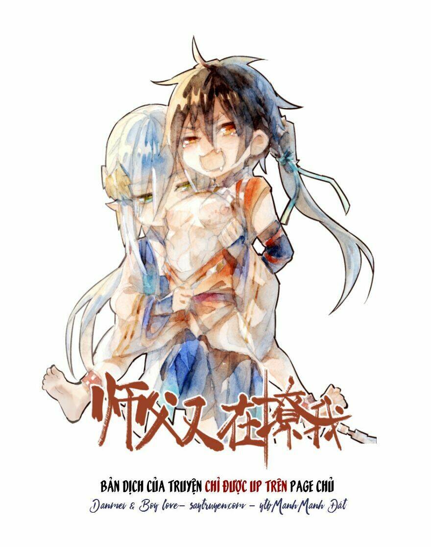 Sư Phụ Lại Trêu Chọc Ta: Chapter 63