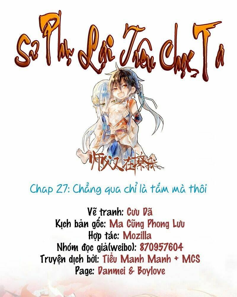 Sư Phụ Lại Trêu Chọc Ta: Chapter 27
