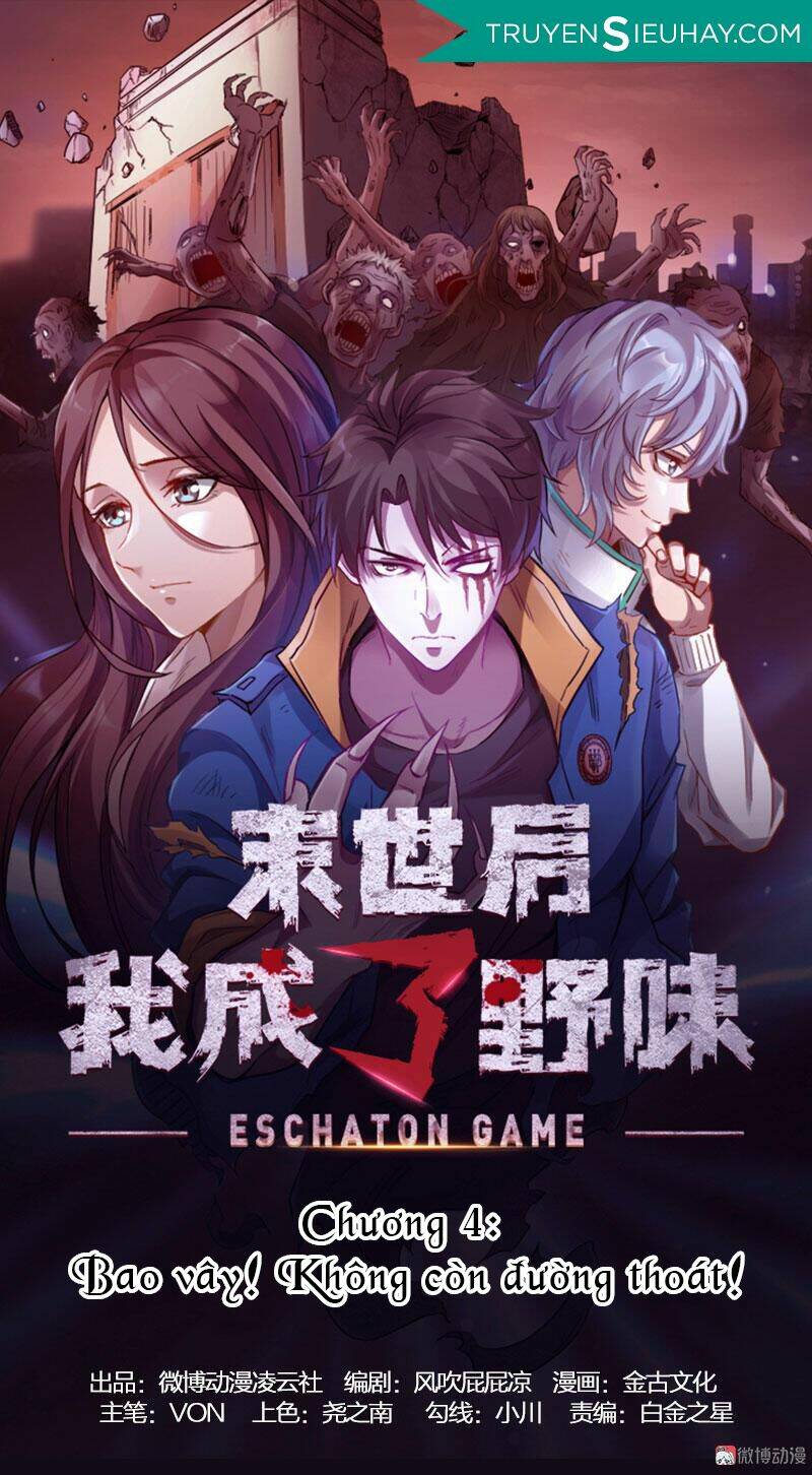Trò Chơi Thời Mạt Thế: Chapter 4