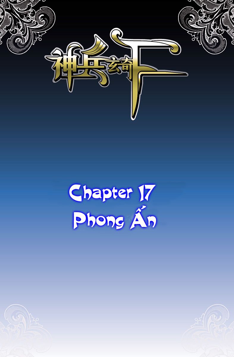 Thần Binh Huyền Kỳ F: Chapter 17