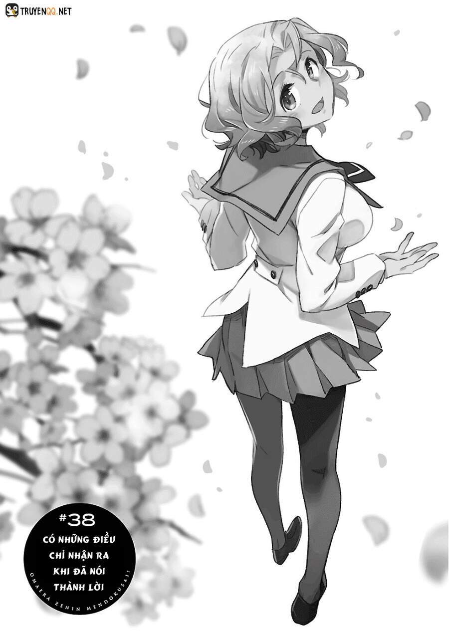 Omaera Zenin Mendokusai!: Chapter 38