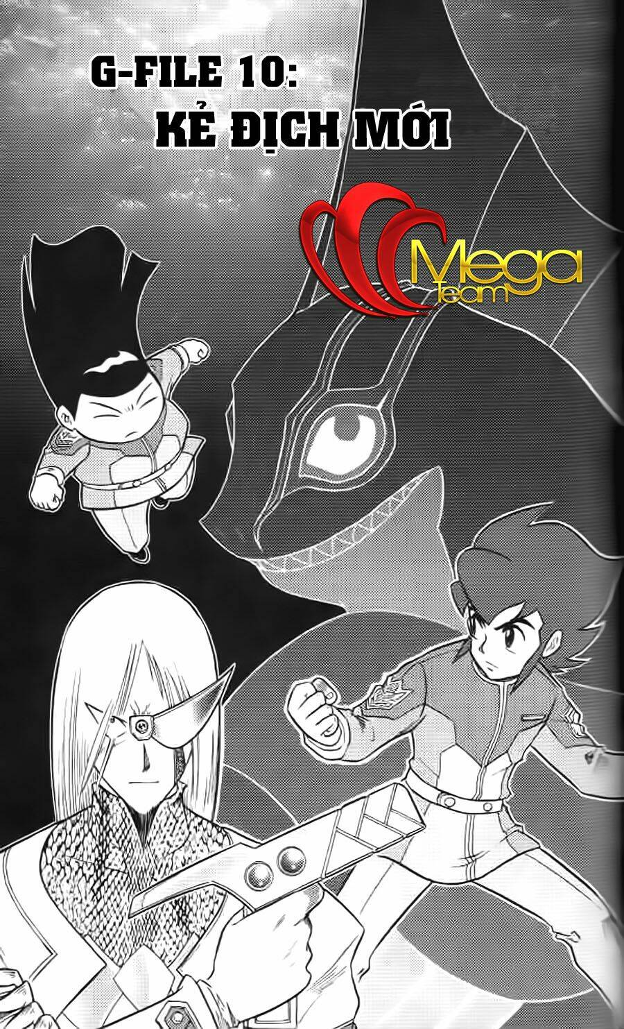 Hiệp Sĩ Giấy G: Chapter 10