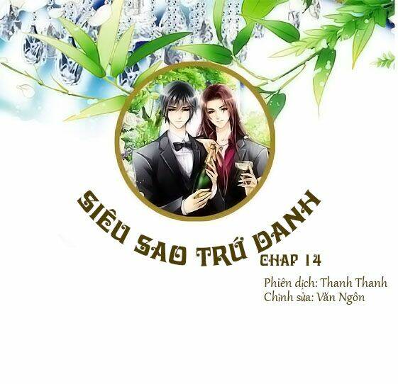Siêu Sao Trứ Danh: Chapter 14