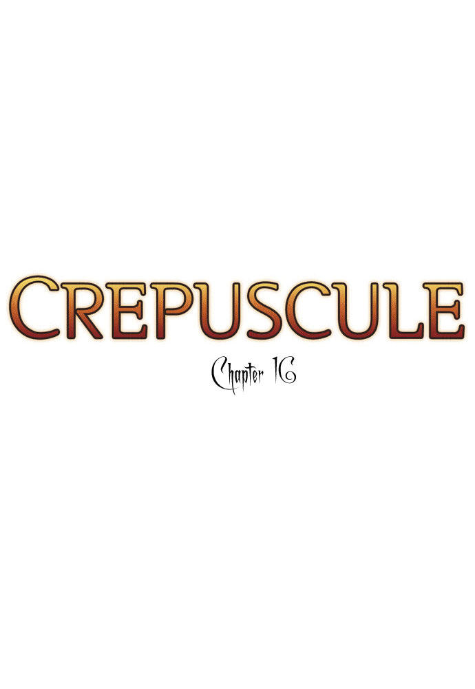 Crepuscule (Yamchi): Chapter 16