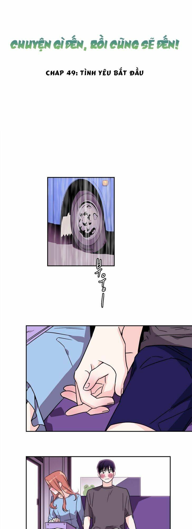 Chuyện Gì Đến, Rồi Cũng Sẽ Đến: Chapter 49