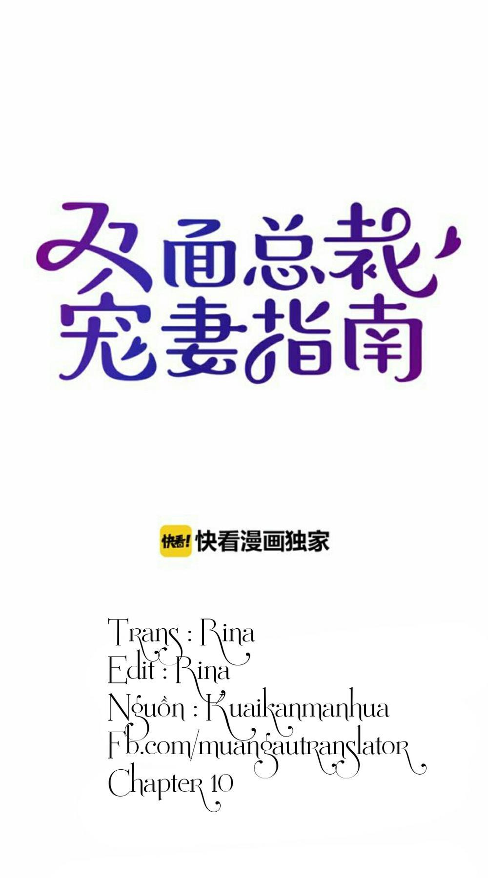 Tổng Tài Hai Mặt Sủng Thê Chỉ Nam: Chapter 10