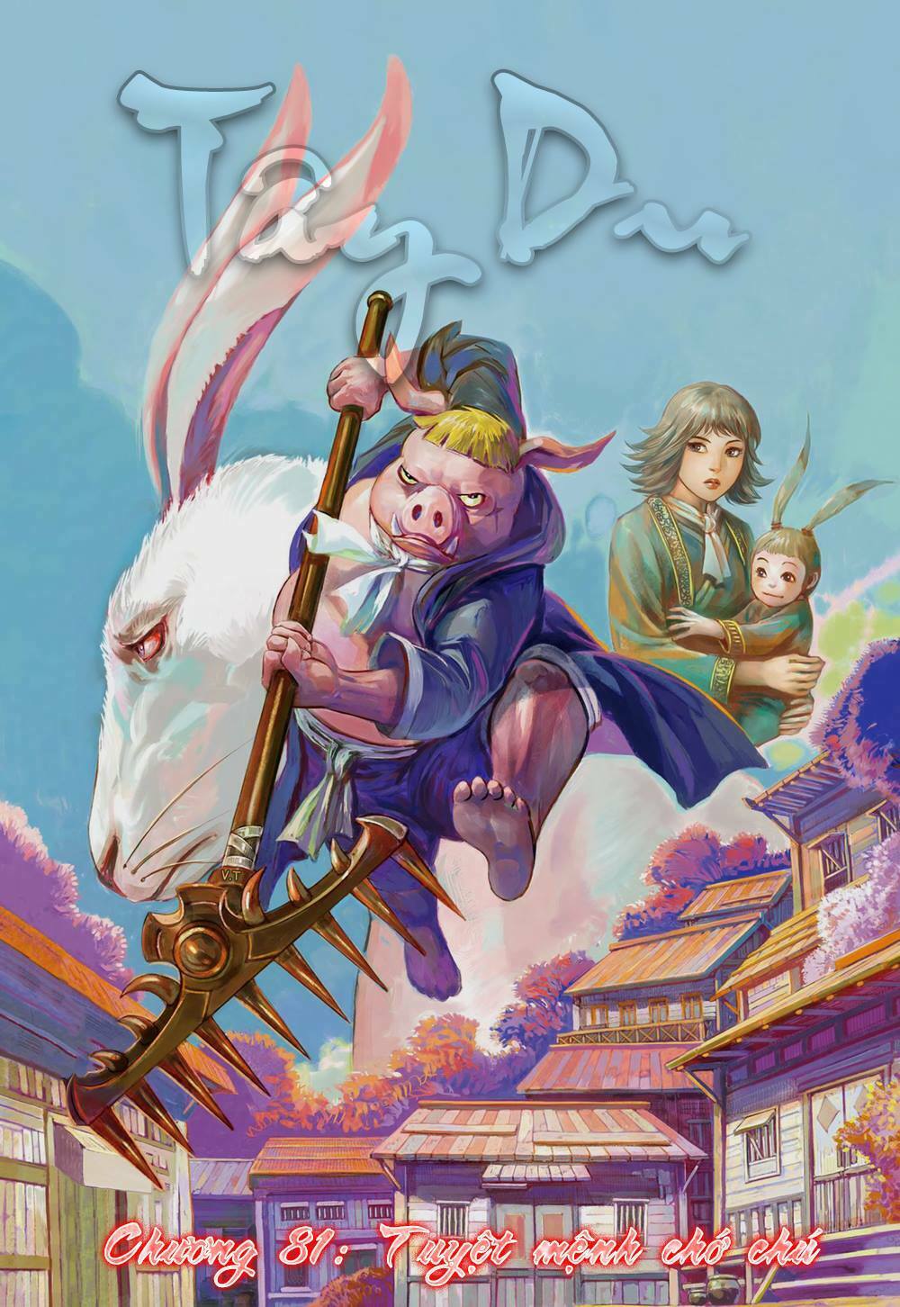 Tây Du: Chapter 81: Lời nguyền tuyệt mệnh
