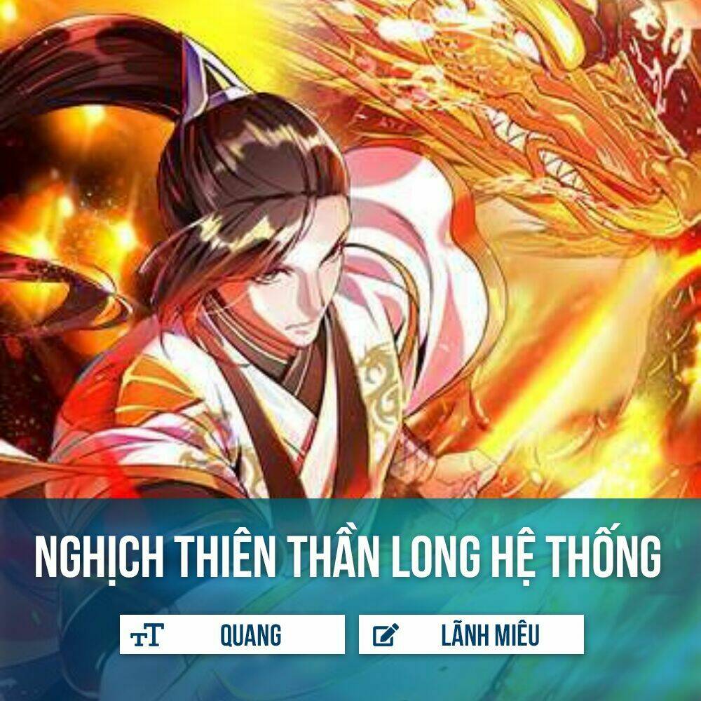 Hệ Thống Thần Long Nghịch Thiên: Chapter 6