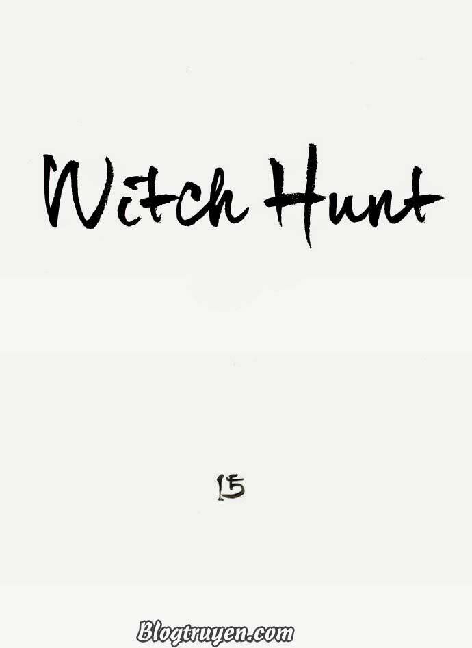 Săn Phù Thủy: Chapter 15