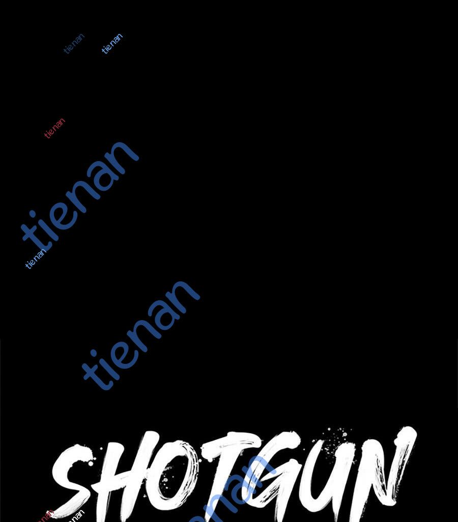 Cậu Bé Shotgun: Chapter 49