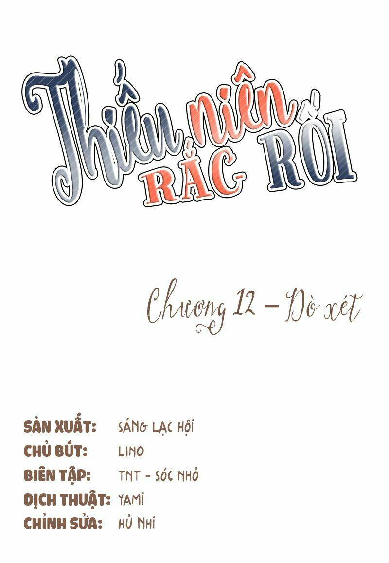 Thiếu Niên Rắc Rối: Chapter 12