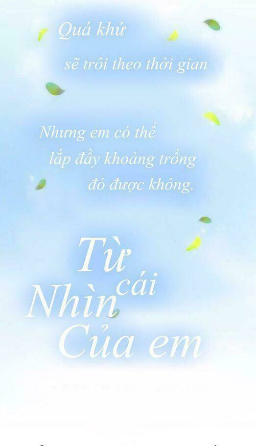 Từ Cái Nhìn Của Em: Chapter 0