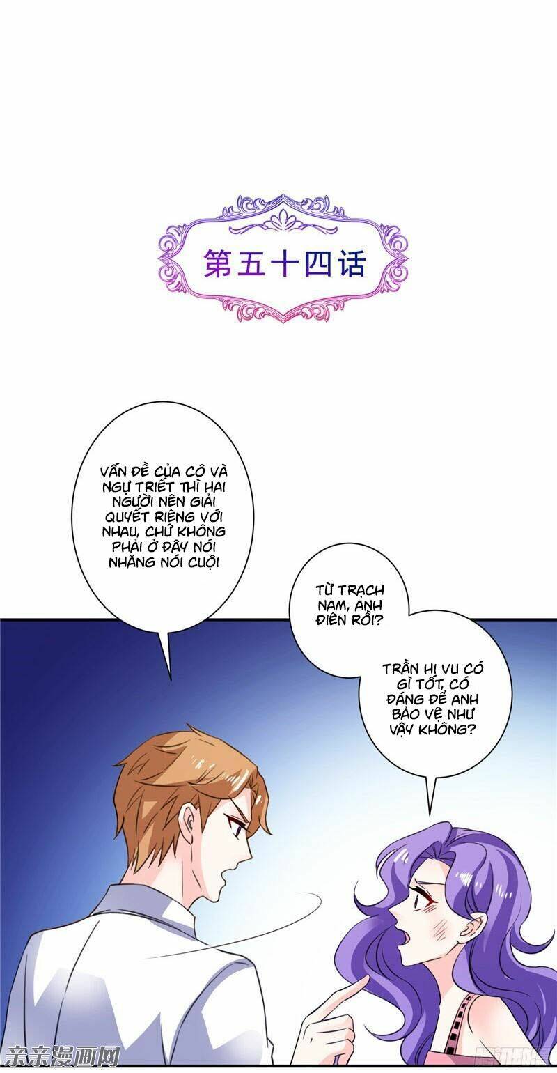 Vợ Yêu Là Báu Vật: Chapter 54