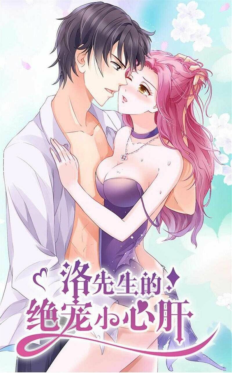 Tiểu Tâm Can Tuyệt Sủng Của Lạc Tiên Sinh: Chapter 34