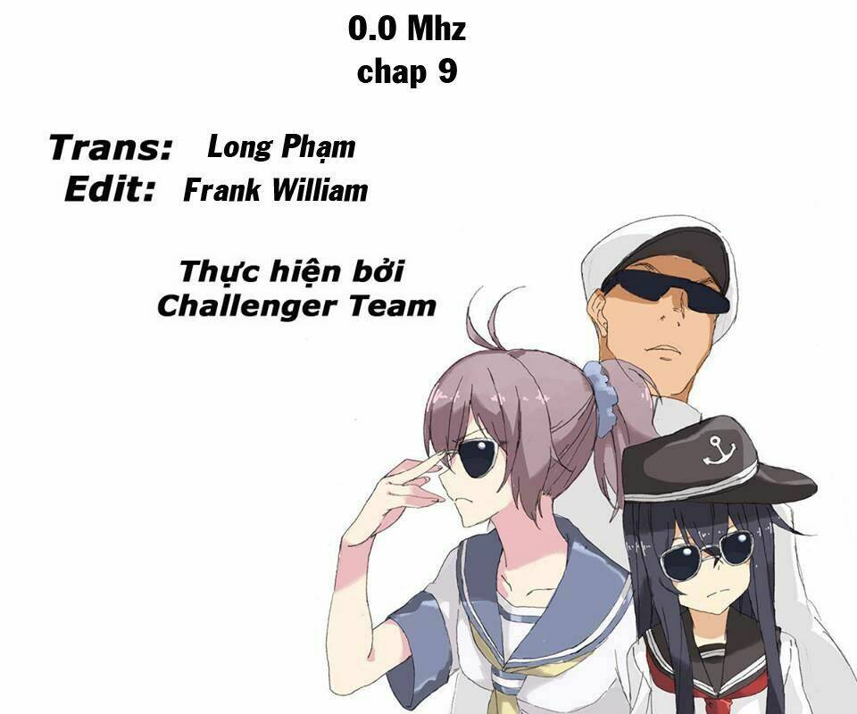 0.0 Mhz - Tần Số Chết: Chapter 9