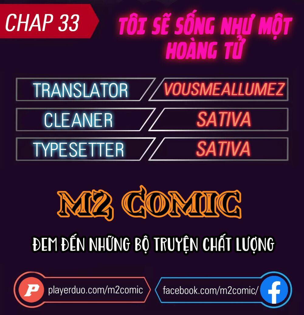 Tôi Sẽ Sống Như Một Hoàng Tử: Chapter 33