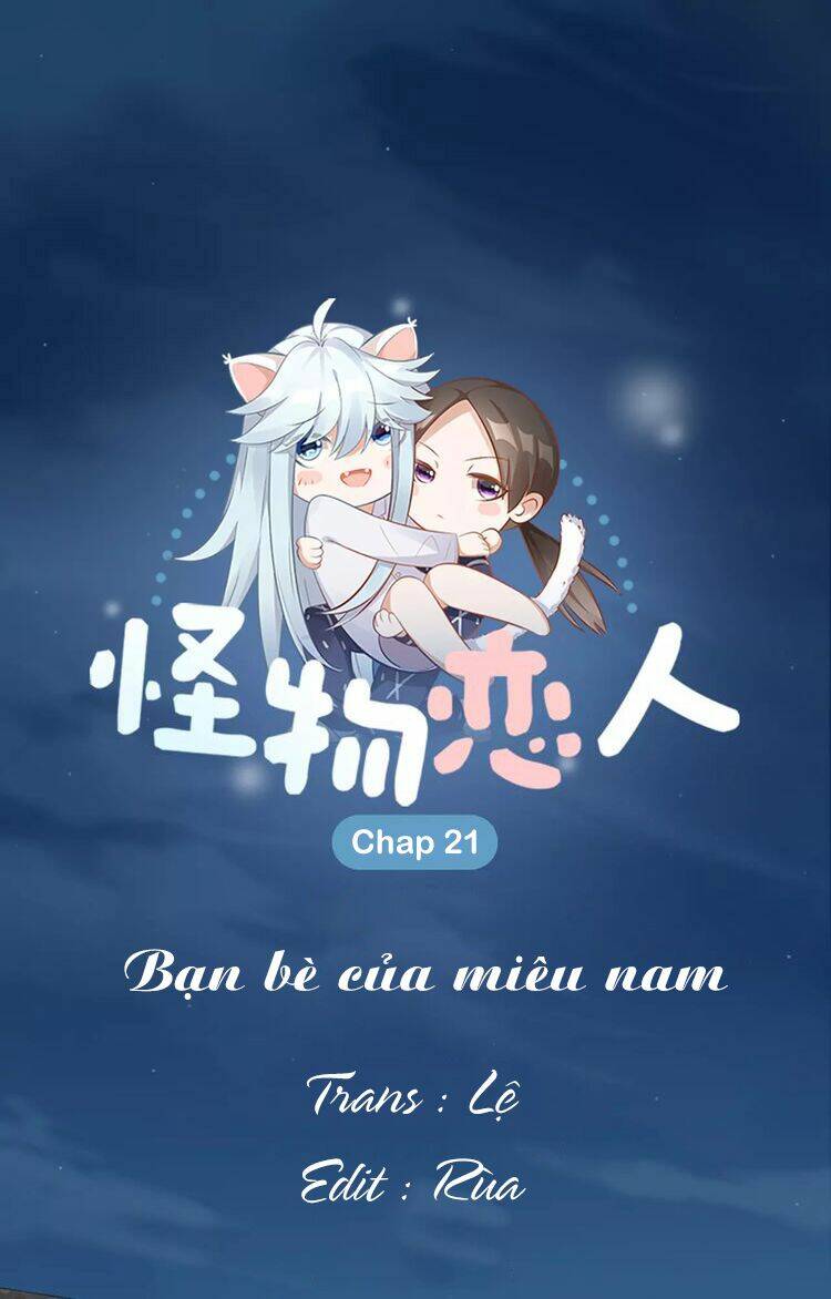 Bạn Trai Là Quái Vật: Chapter 21