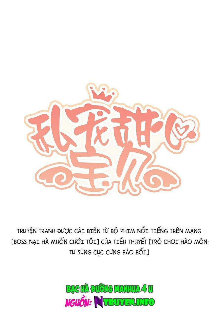 Tư Sủng Cục Cưng Bảo Bối: Chapter 4