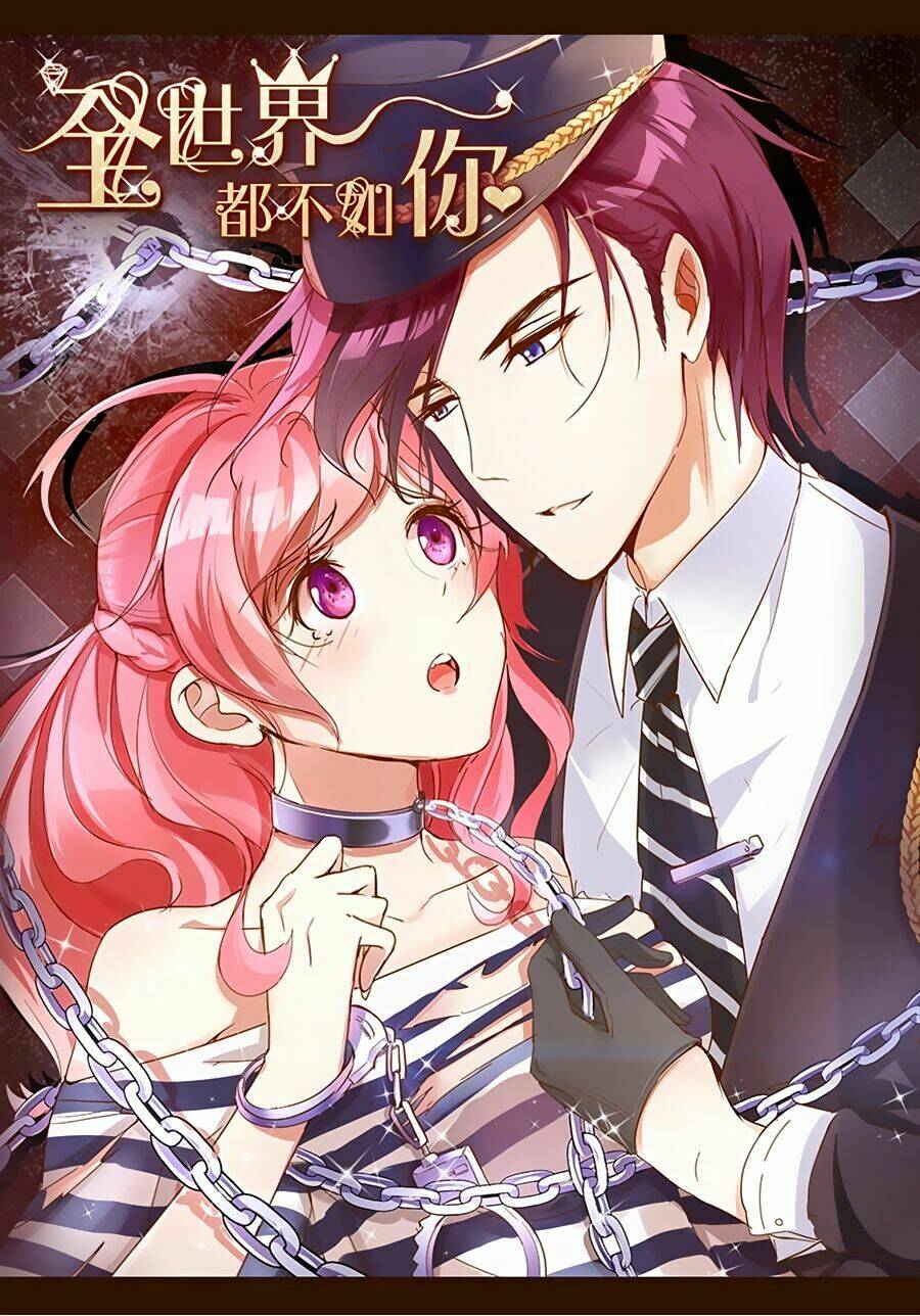 Cả Thế Giới Đều Không Bằng Người: Chapter 34