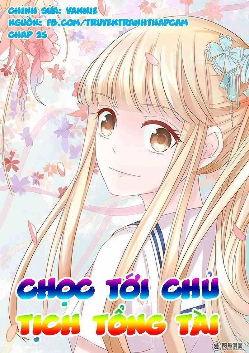 Nhạ Thượng Thủ Tịch Tổng Tài: Chapter 26