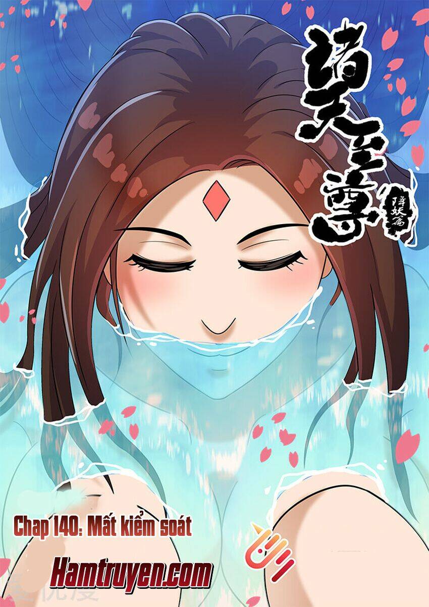 Chí Tôn Chư Thiên: Chapter 140