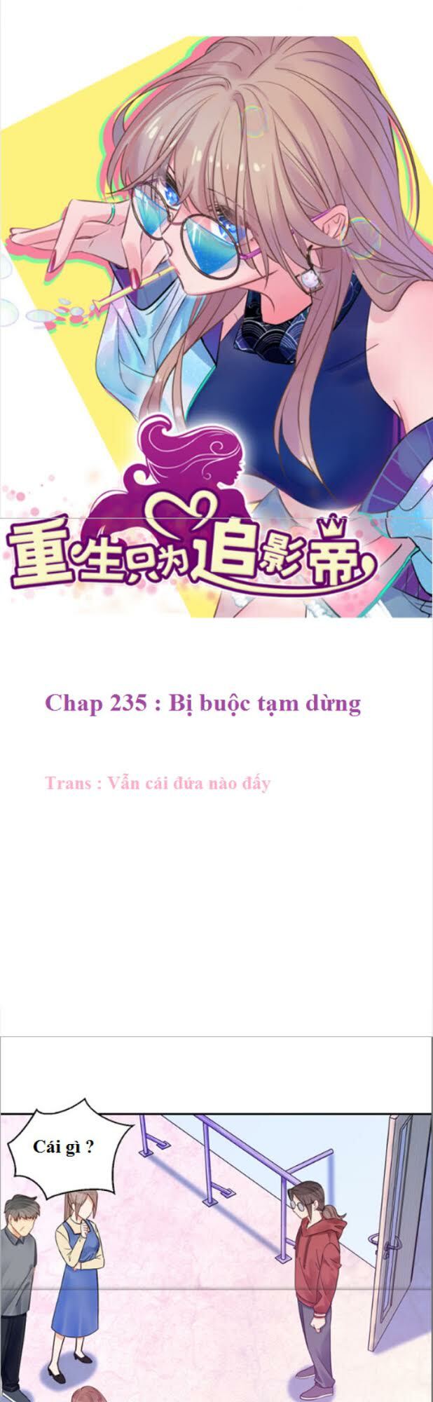 Trọng Sinh Để Ngủ Với Ảnh Đế: Chapter 235