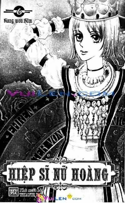 Hiệp Sĩ Nữ Hoàng: Chapter 6