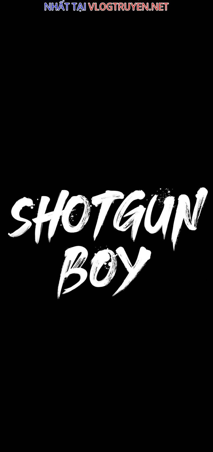 Cậu Bé Shotgun: Chapter 35
