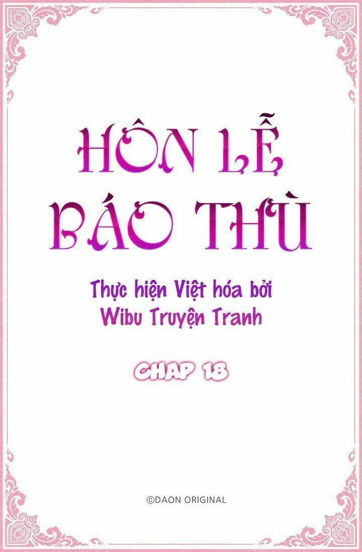 Hôn Lễ Báo Thù: Chapter 18