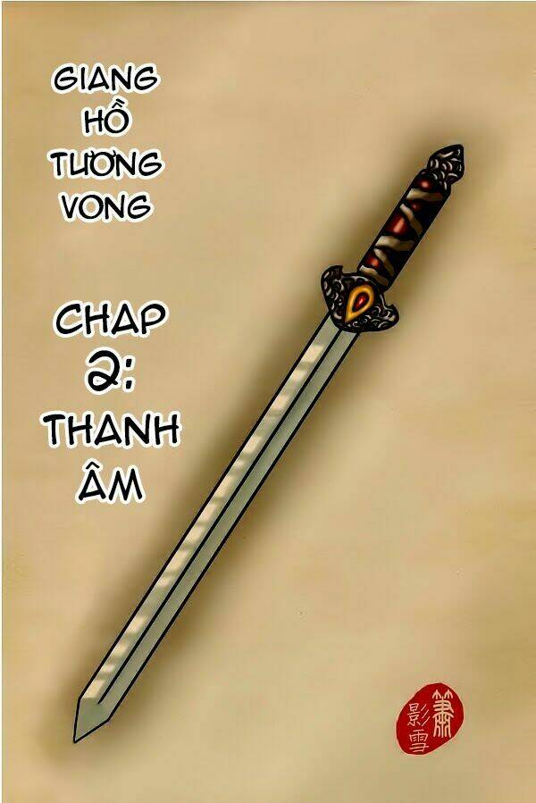 Giang Hồ Tương Vong: Chapter 2