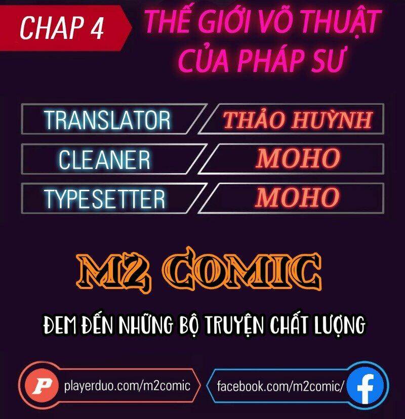 Thế Giới Võ Thuật Của Pháp Sư: Chapter 4