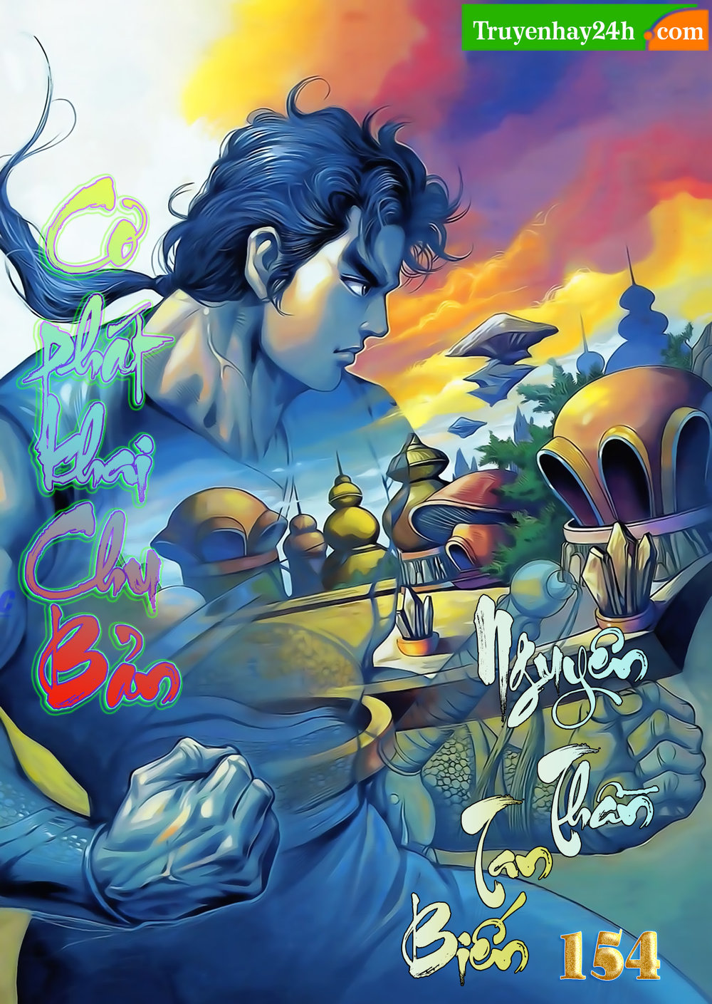 Thiên Tử Truyền Kỳ 1: Chapter 154