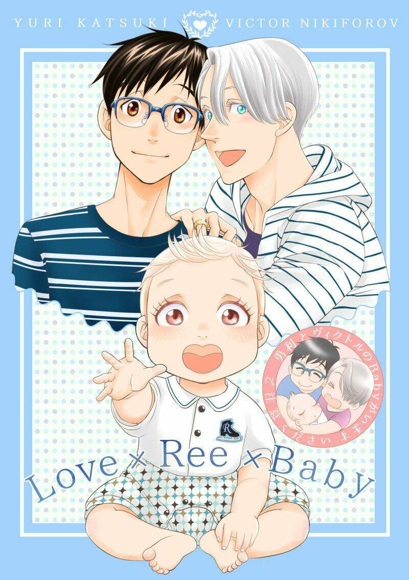 Love X Ree X Baby - Yuri!!! On Ice: Chapter 1