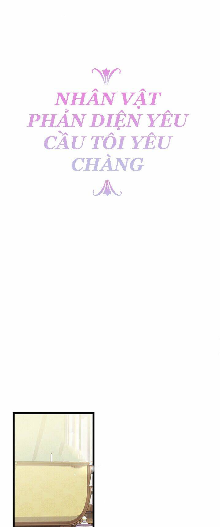 Nhân Vật Phản Diện Yêu Cầu Tôi Yêu Chàng: Chapter 8