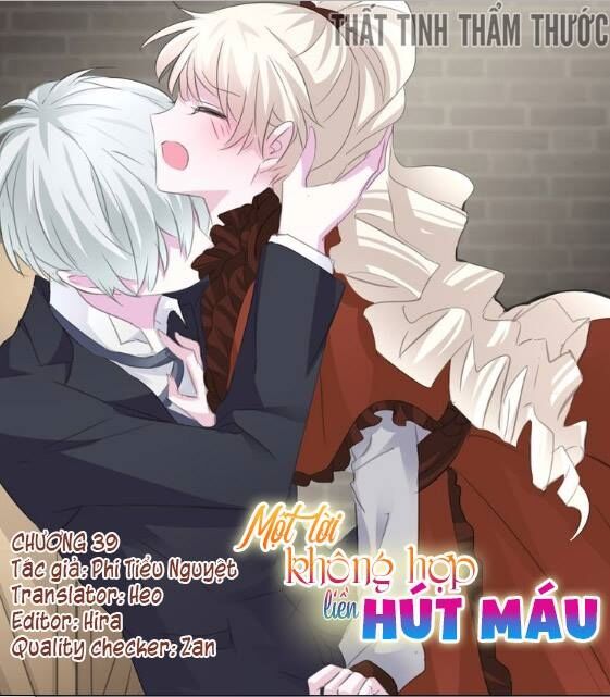 Một lời không hợp liền hút máu: Chapter 39