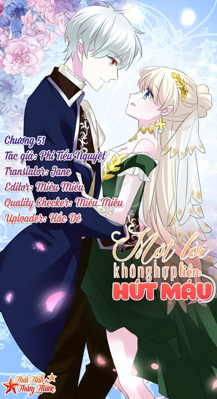 Một lời không hợp liền hút máu: Chapter 51