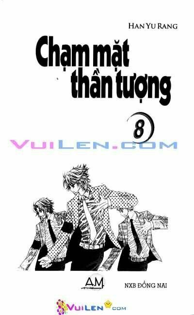 Chạm Mặt Thần Tượng: Chapter 8